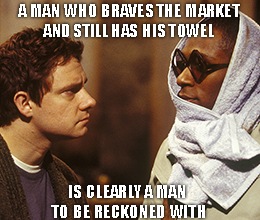 Do you know where your towel is? A towel is a very useful thing. It can be clothing, a blanket, a rope, et cetera. Your “towel” in this case is your safety net.