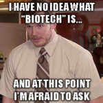 Biotech. All those big scary words that have no real-world meaning to investors, but the $775 billion market should pique your interest.