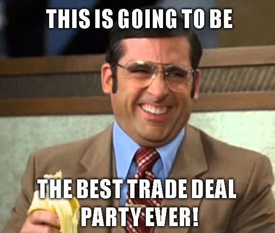 Gather ye rosebuds while ye may, it’s trade deal party time in the USA.
