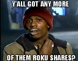 Morgan Stanley analyst Benjamin Swinburne downgraded Roku to underweight from equal weight — though he did lift his price target to $110. Look at Ben trying to have it both ways. Classic Ben…