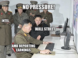 Intel already knocked it out of the park with earnings, no pressure Advanced Micro Devices (AMD).