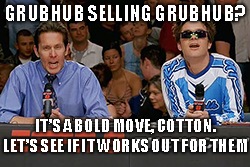 Reports emerged yesterday that food delivery service Grubhub Inc. (NYSE: GRUB) was “looking at strategic options.”