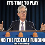 Jerome Powell doesn’t believe in directly funding the U.S. government, which is interesting when you consider that’s exactly what he’s doing.