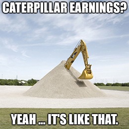 U.S. economic bellwether, Caterpillar Inc. (NYSE: CAT) just released one of the worst quarterly financial reports of the season.