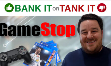 Bank it or Tank it Video Game Retail Gamestop