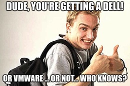 Dell is reportedly mulling a VMware Inc. (NYSE: VMW) spinoff … or buying out the remaining 19% of VMware it doesn’t own.