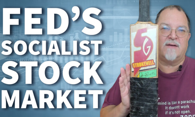 Get Safe Returns in the Fed’s Socialist Stock Market