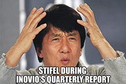 Stifel said that Inovio’s quarterly report left them again "…with more questions than answers on numerous fronts…”
