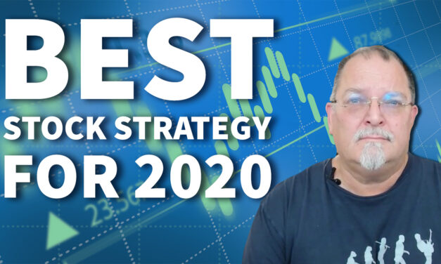 The Best Stock Market Strategy for 2020