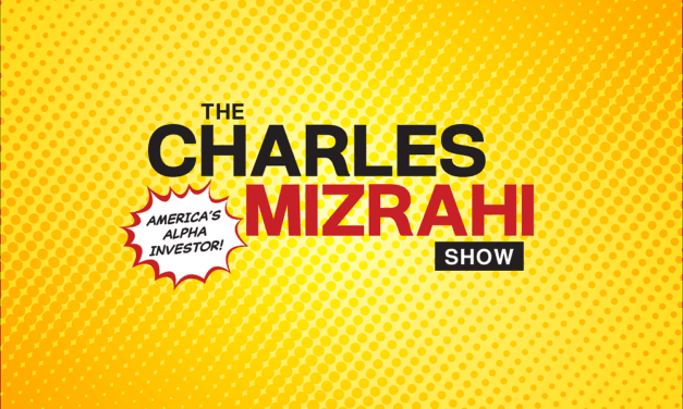Today: Introducing The Charles Mizrahi Show