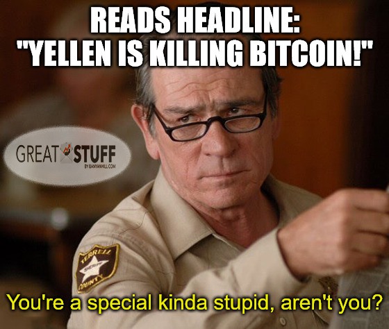 Yellen killing bitcoin clickbait meme big