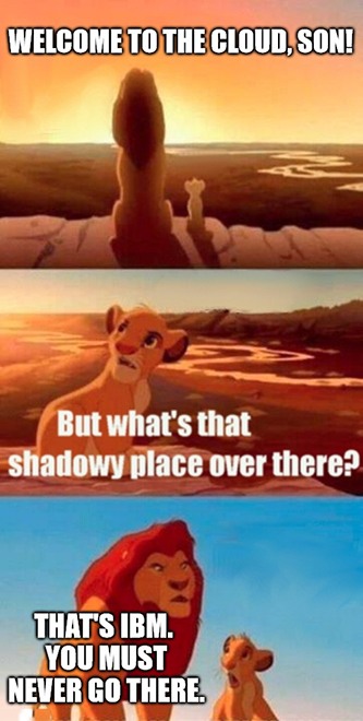 IBM shadowy place cloud meme