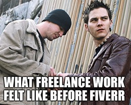 What freelance work felt like before Fiverr