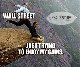 Wall Street kicks back just trying to enjoy gains meme small