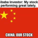 BABA vs. China our stock performing great lately meme small