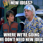 New ideas we don't need new ideas Spotify party line meme small