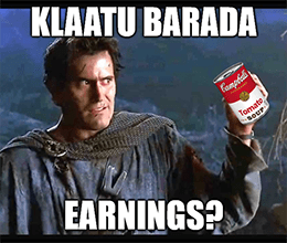 Klaatu Barada Campbell's earnings meme