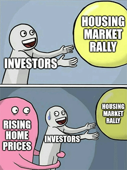 Housing investors vs. rising home prices bubble meme
