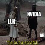 U.K. vs. Nvidia and Arm tis but a scratch meme small