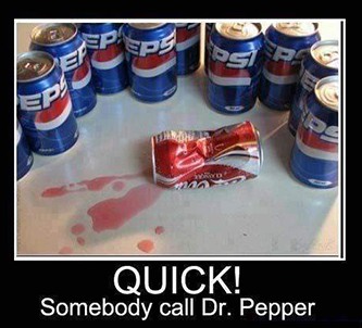 Pepsi vs. Coke quick someone call Dr. Pepper meme