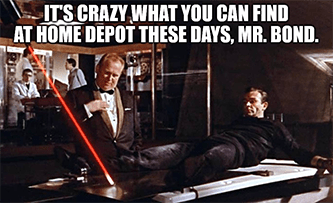 crazy what you find at Home Depot Bond meme