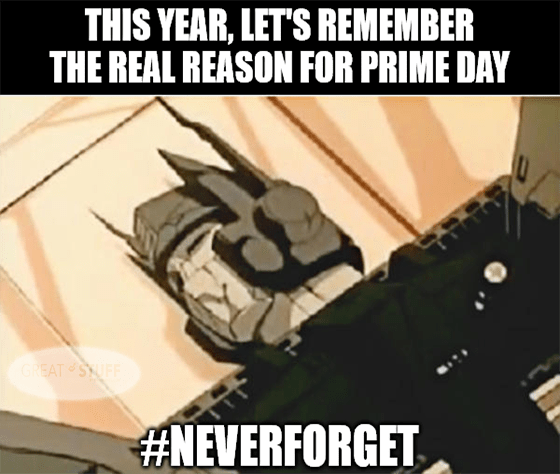 Never forget real reason for Prime Day Optimus meme big