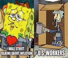 Wall Street talking about inflation SpongeBob U.S. workers Squidward meme small