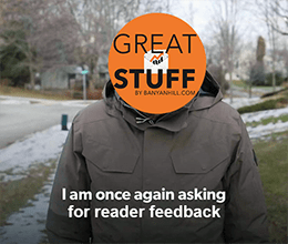 Great Stuff I am once again asking for reader feedback meme small