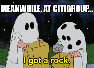 Meanwhile at Citigroup bank dividends got a rock meme