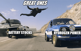 Great Ones jumping from battery stocks to hydrogen F&F meme