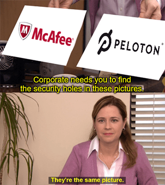 McAfee Peloton security holes spot difference meme