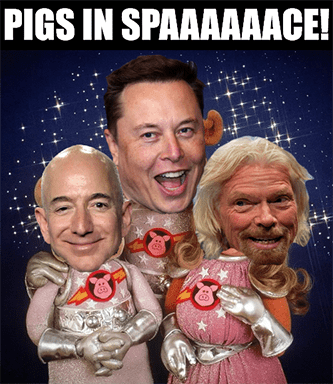 Pigs in spaaaace Elon Branson Bezos meme