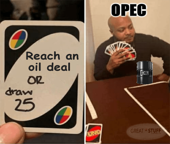 reach an oil deal draw 25 Uno Opec meme big oil rally