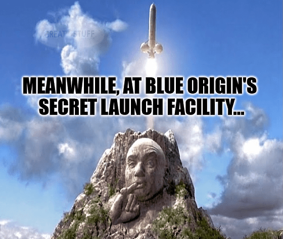 Meanwhile Blue Origin's secret launch facility meme big