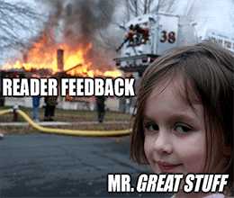 Reader Feedback house on fire Mr. Great Stuff meme small - options trading edition