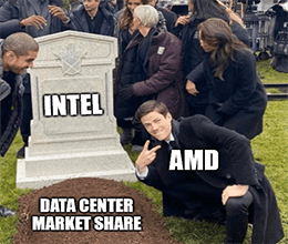 Intel grave AMD data center market share meme small