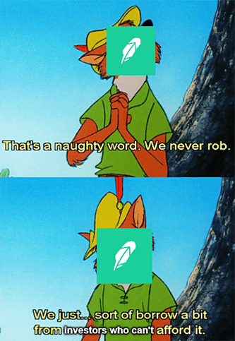 Robinhood just sorta borrow not rob investors meme
