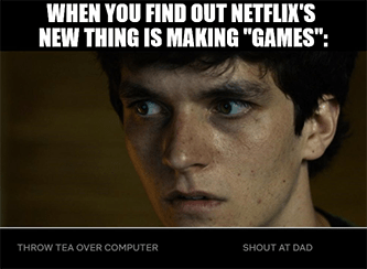 Find out Netflix making games Bandersnatch meme