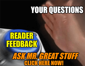 Great Stuff reader feedback click here button meme