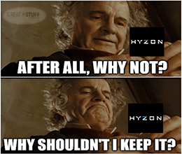 Bilbo why shouldn't I keep Hyzon meme small