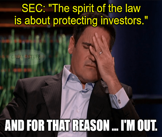 SEC Mark Cuban spirit of law protecting investors I'm out meme big