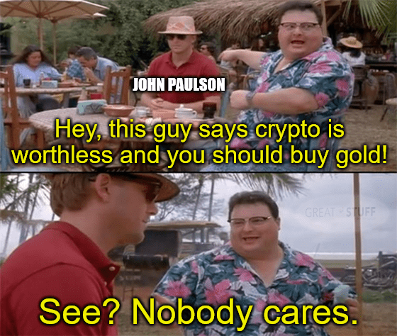 Paulson says crypto's worthless nobody cares meme big