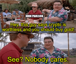 Paulson says crypto's worthless nobody cares meme small