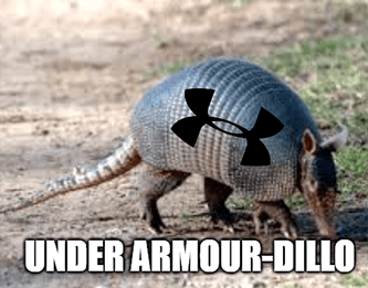 Under Armour dillo armadillo meme