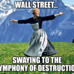 CPI Wall Street Swaying Symphony of Destruction meme small