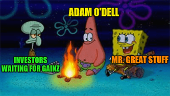 O'Dell campfire investors gainz Spongebob meme