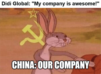DiDi my company China our company meme