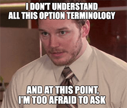 Andy Dwyer Options Trading Confusion Meme