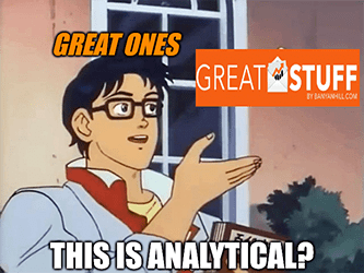 Great Ones This Is Analytical Butterfly Meme