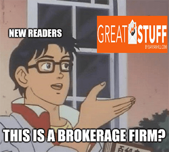 Great Stuff Not A Brokerage Firm Butterfly Meme